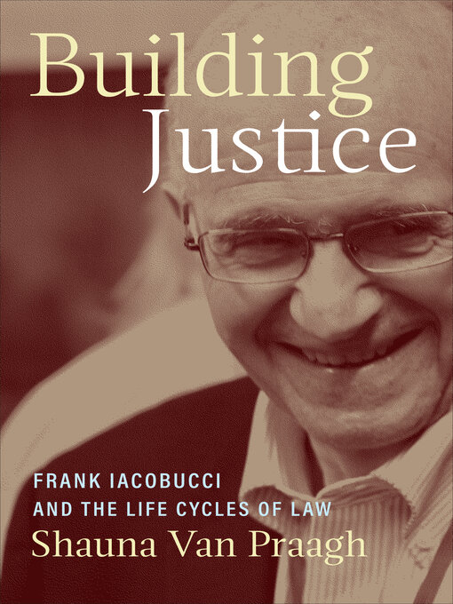 Title details for Building Justice by Shauna Van Praagh - Available